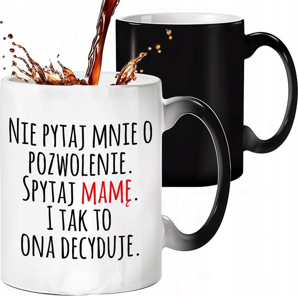 Mágikus Bögre Fekete Matt 300ml Anya Dönt Vicces Ajándék Anyának