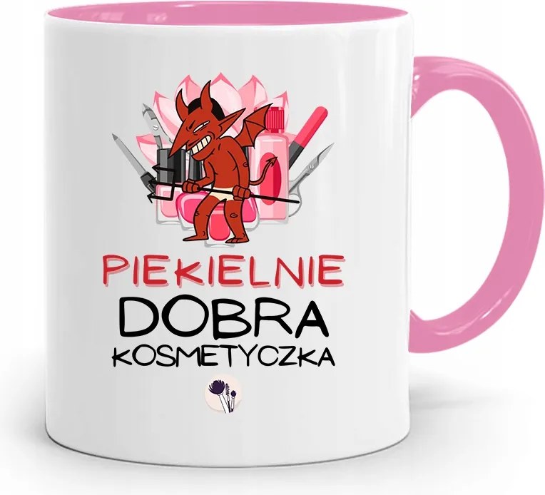 Rózsaszín Bögre Kozmetikusnak Pokolian Jó, fényképes nyomattal