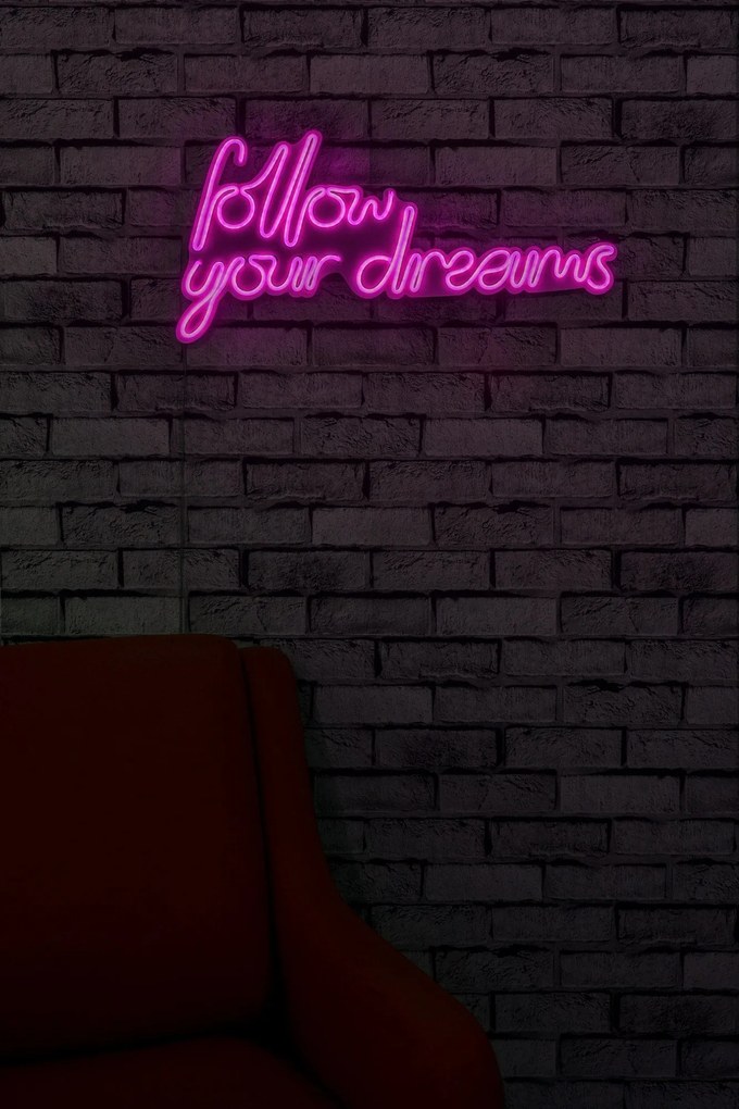 Műanyag LED-es fali dekoráció, Follow Your Dreams - Pink