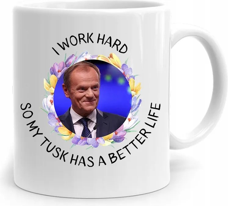 Donald Tusk Po Platform És Work Hard Bögre fényképes nyomtatással