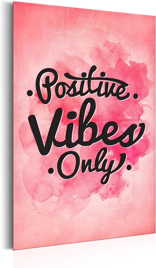 Plakát fémen - Positive Vibes Only