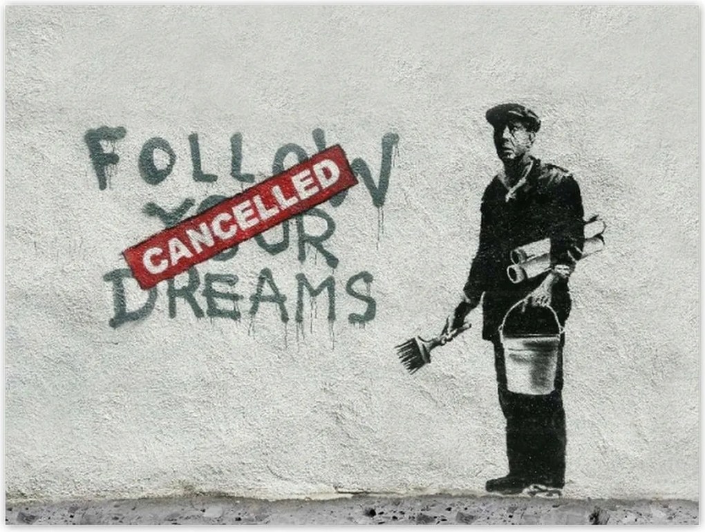 Poszterek 40x30 Banksy Follow Your Dreams