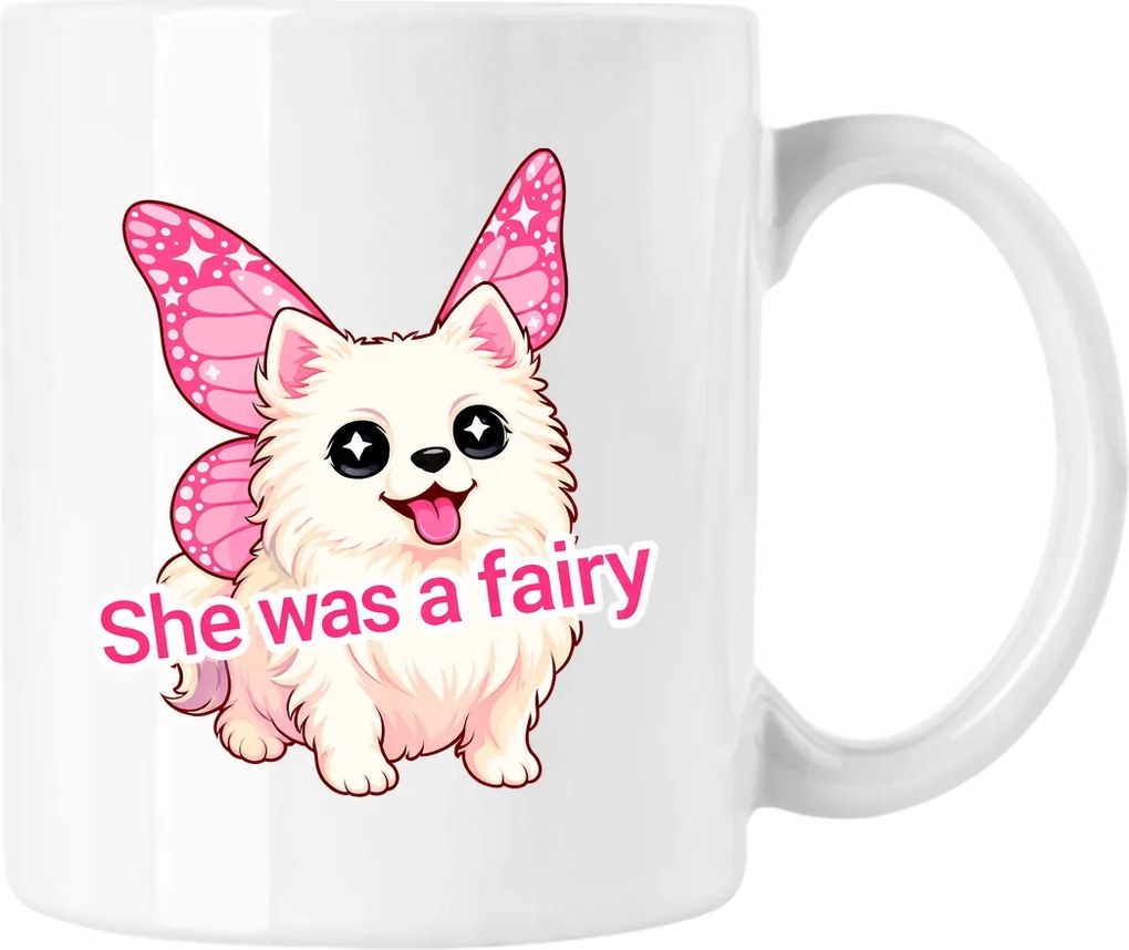 She Was a Fairy bögre – Cute Dog Fehér 330ml