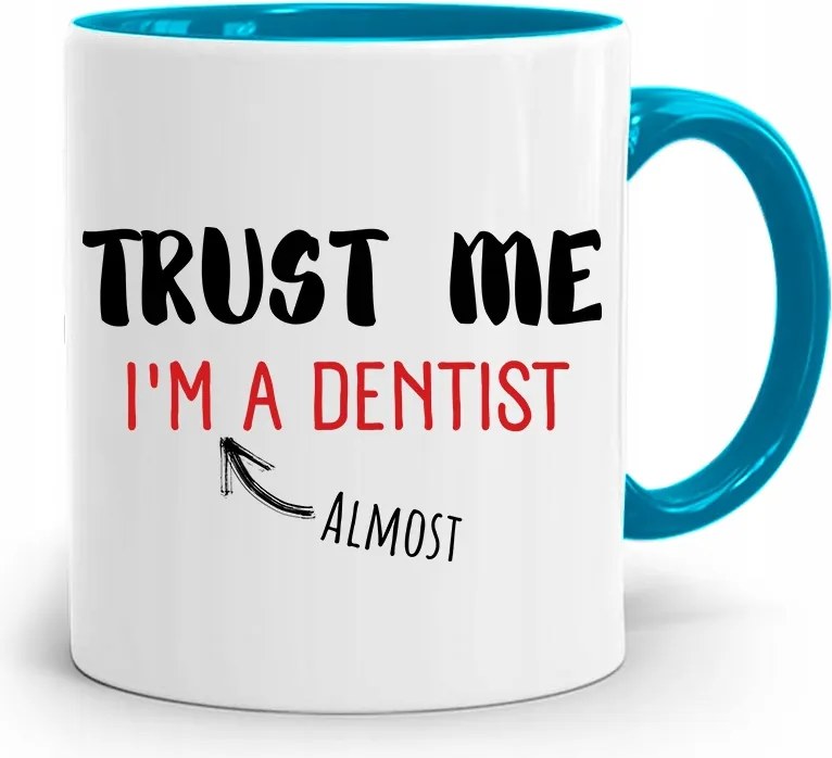 Trust Me Kék Fogorvos Ajándék Bögre fényképes nyomattal