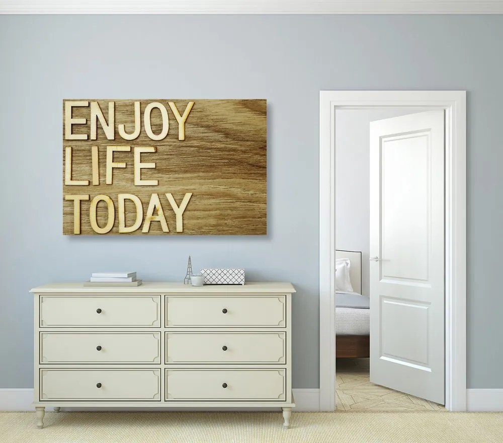 Kép idézettel - Enjoy life today