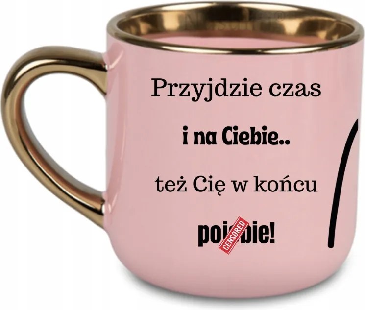 Elegáns bögre "Eljön az idő és te" ajándék a munkához 400 Rózsaszín