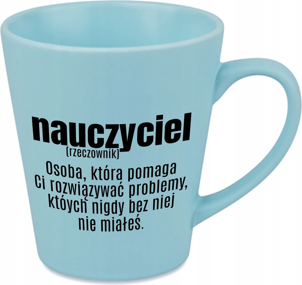 Latte bögre matt kék 300ml Vicces Ajándék Tanári Probléma