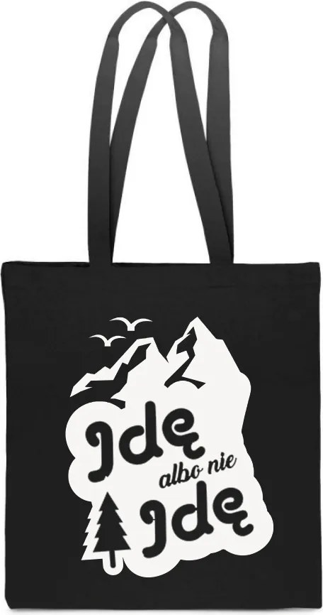 Pamut Táska fekete Hegyek Hegymászó Megyek vagy nem megyek vicces ajándék