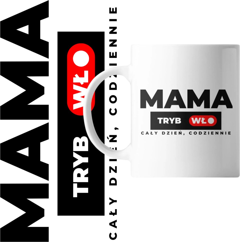 Bögre Mama Tryb Wł felirattal Anyukáknak Ajándék Anyák Napjára Kedves Emlék