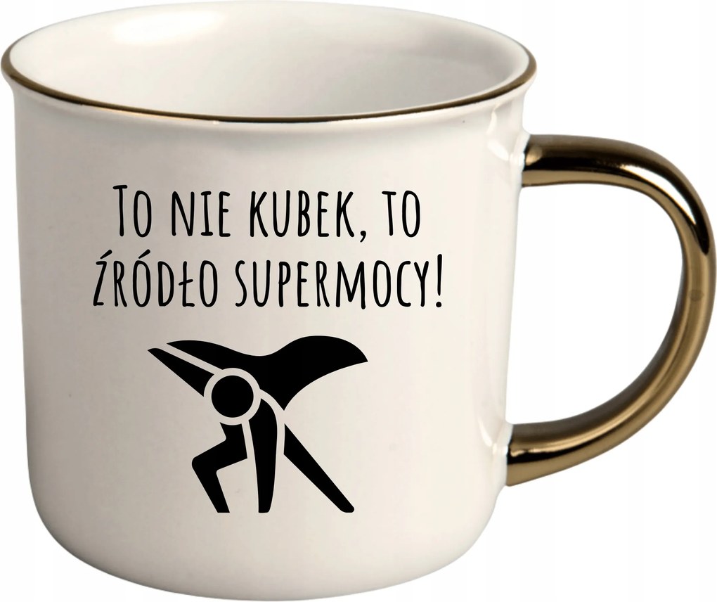 Bögre Fehér Arany Rant Ajándék Vicces Nőnap Szupererő Forrás