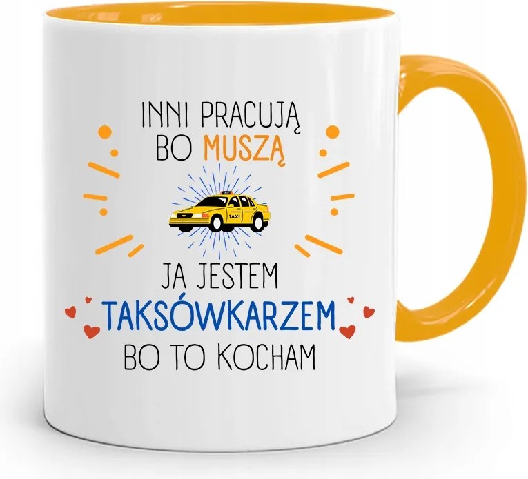Sárga Bögre Taxisofőrnek Mások Azért Dolgoznak, Mert fényképes nyomattal Kell