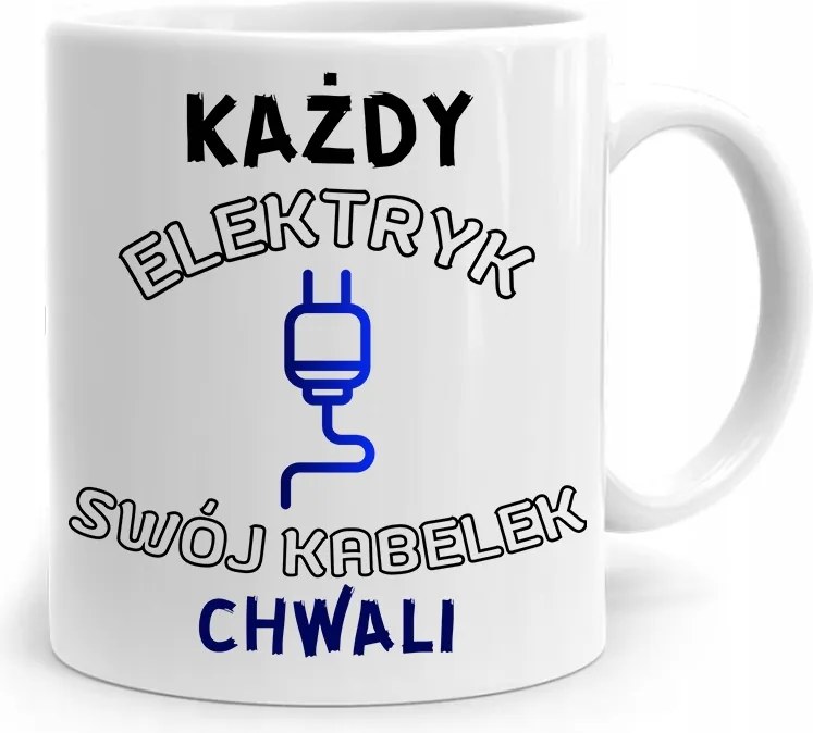 Villanyszerelő Bögre Minden Villanyszerelő Dicséri A Kábelt fényképes nyomtatással