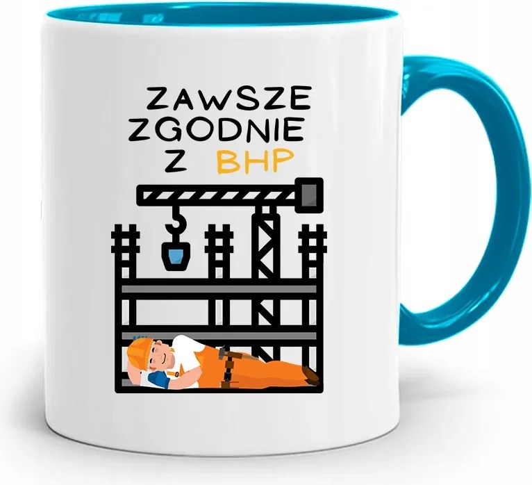 Kék Építő Bögre Mindig A Munkavédelemnek Megfelelően, fényképes nyomtatással