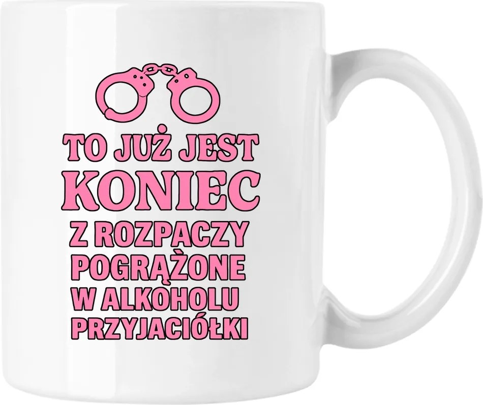 Lánybúcsú bögre Vége a humornak Fehér 330ml