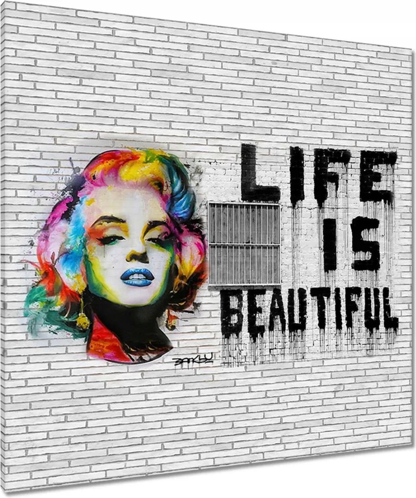 Vászonkép 90x90 Banksy Life is beautiful