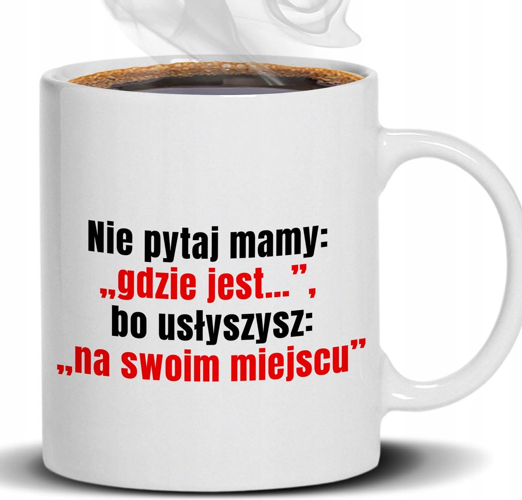Bögre Fehér 330ml Ne Kérdezd, Hol Van Anyák napi ajándék