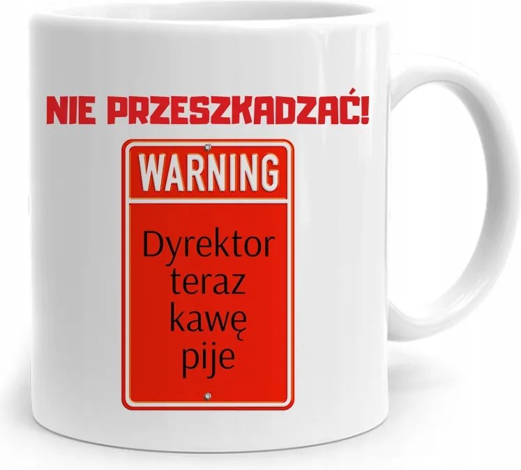 Az Igazgatónak A Bögre Nem Zavaró! Ajándék fényképes nyomattal
