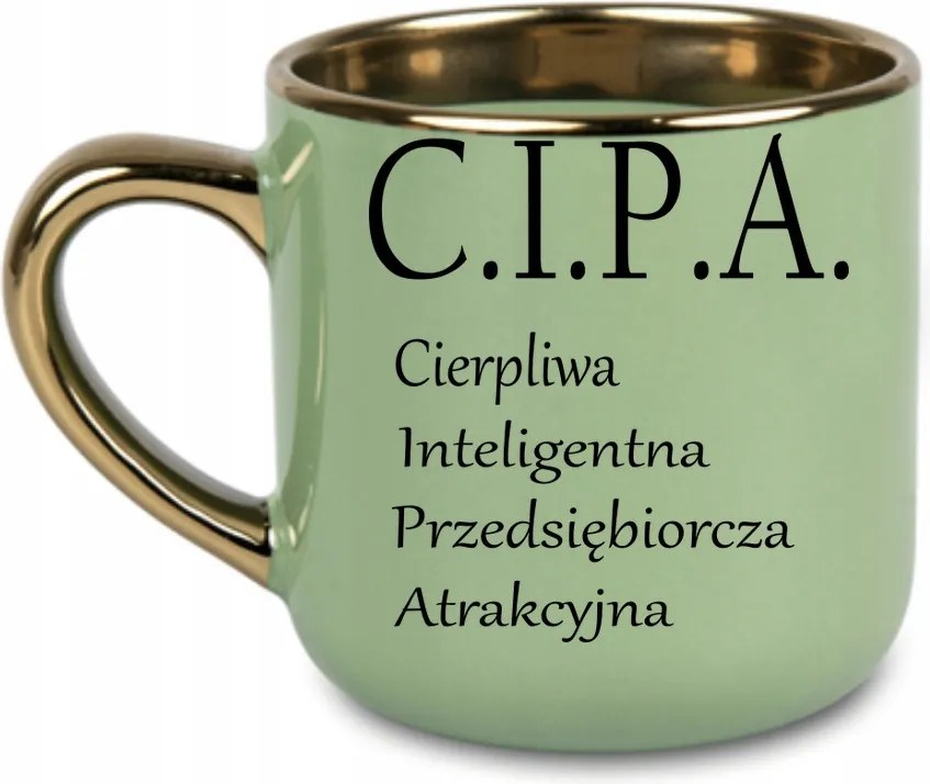 Elegáns bögre "c.i.p.a" Türelmes... Ajándék 400 Zöld