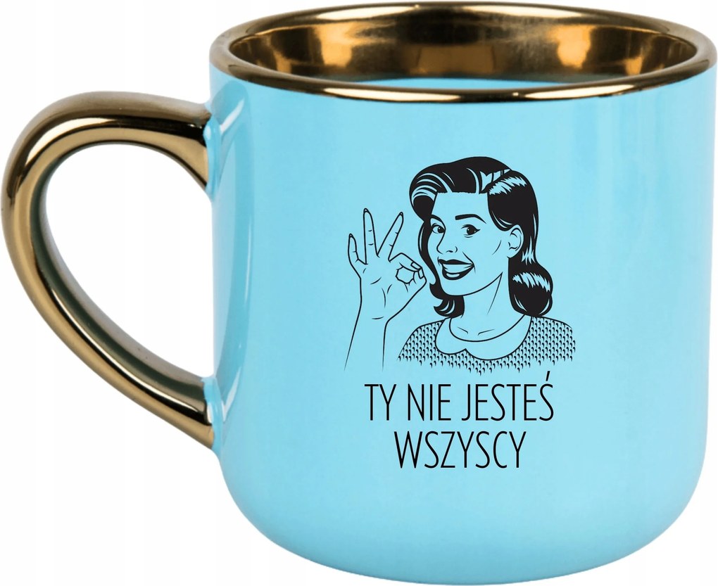 Bögre Kék 400ml Ajándék Vicces Anyák Napja Te Nem Vagy Mindenki