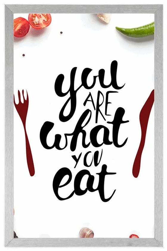 Poszter idézettel  - You are what you eat