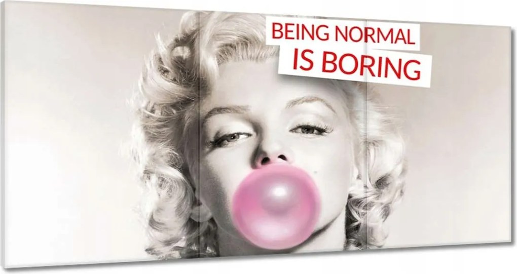 Vászonkép 60x30 Being normal is Boring