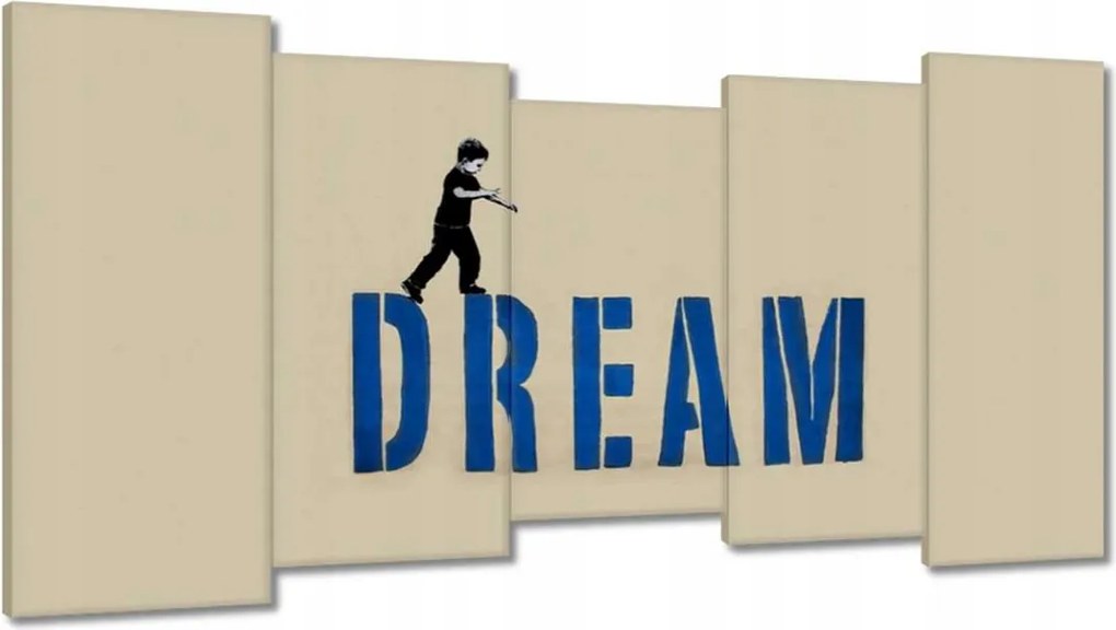 Festmények 150x80 Álom Érdemes egy álmot