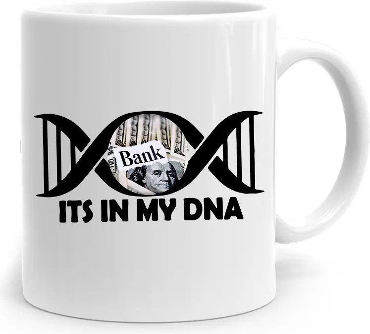 Bankárnak Ajándék Bögre Its In My Dna fényképes nyomtatással