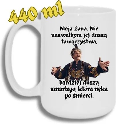 Bögre Fehér Nagy 440ML Vicces Ajándék 1670 A Feleségem Lélek Társaság