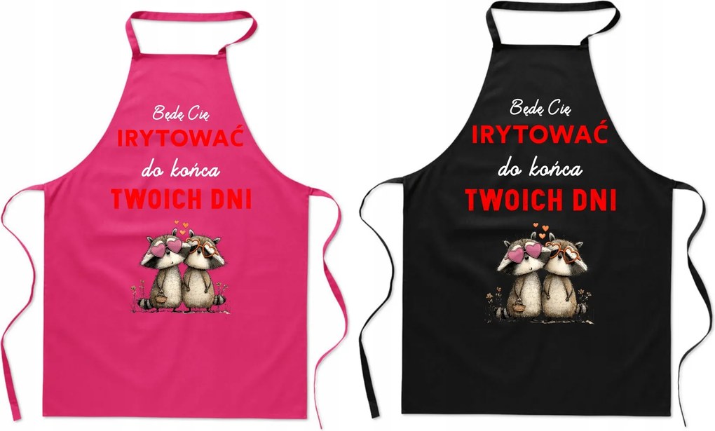 Konyhai kötény Ajándék pároknak A napjaid végéig bosszantani foglak
