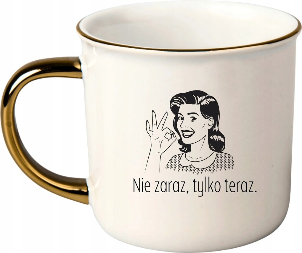 Bögre Fehér Arany Rant Ajándék Vicces Anyák Napja Nem Azonnal, Csak Most.