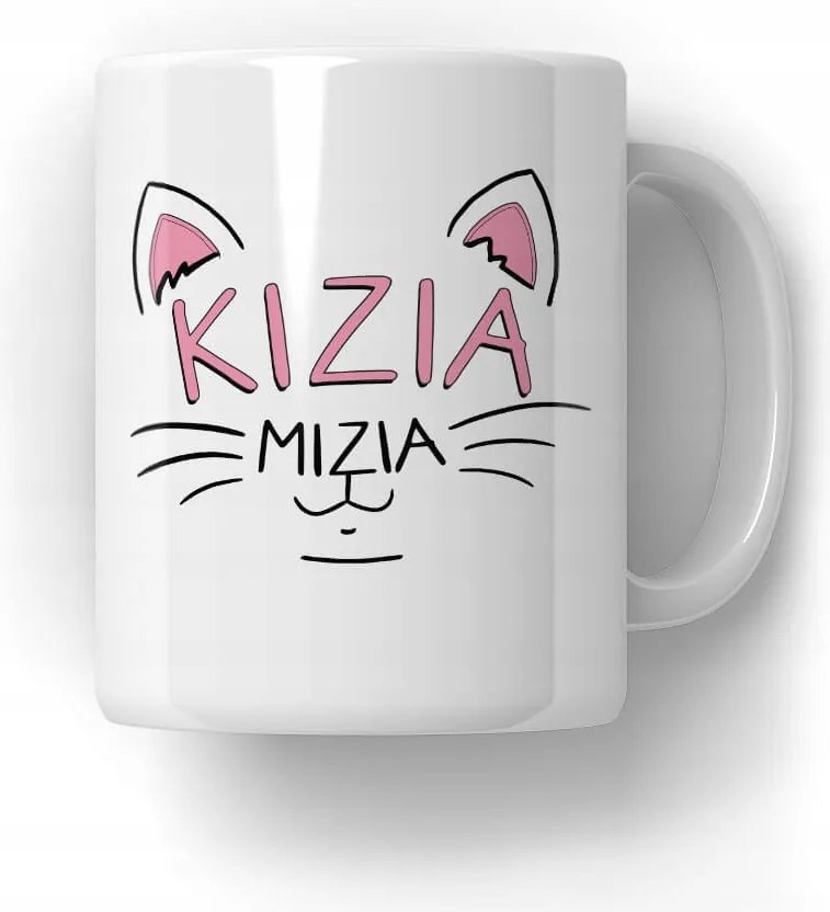 Kizia Mizia Bögre Ajándék Lány Feleség Barátnő
