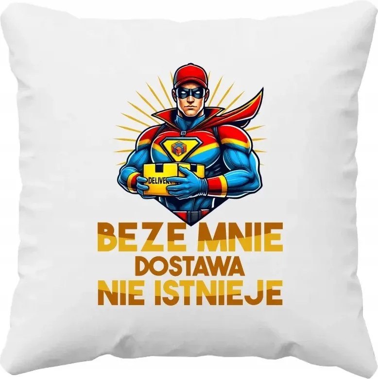 Nélkülem a szállítás nem létezik Ajándék Párna Futárnak