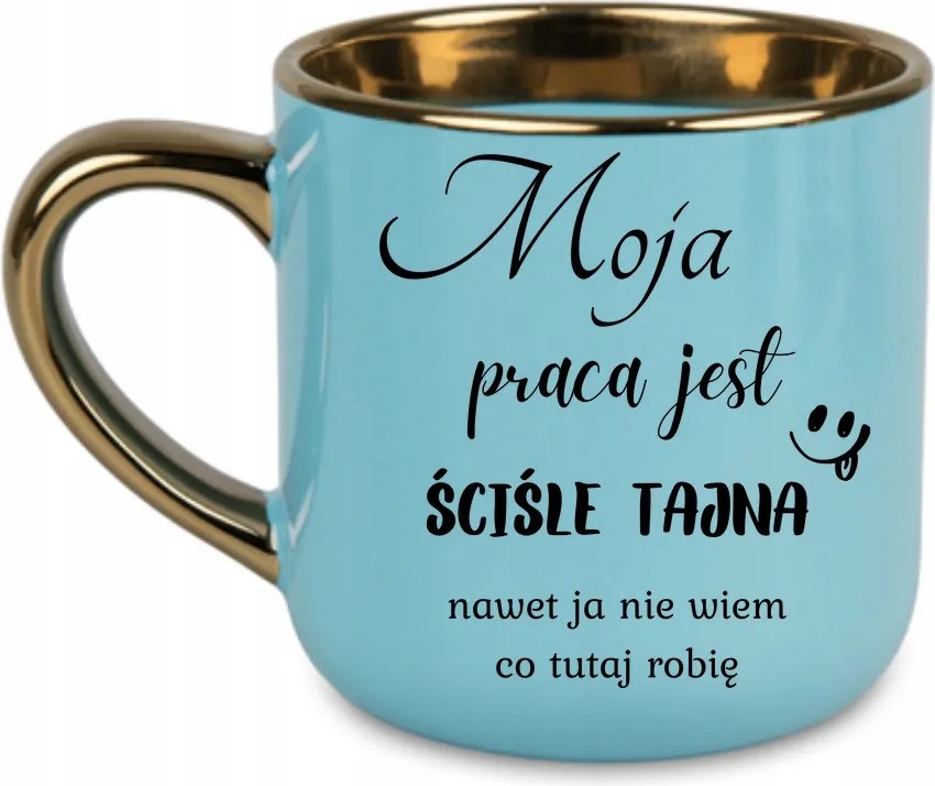 Elegáns bögre „a munkám szigorúan titkos, még én sem..." 400 Kék