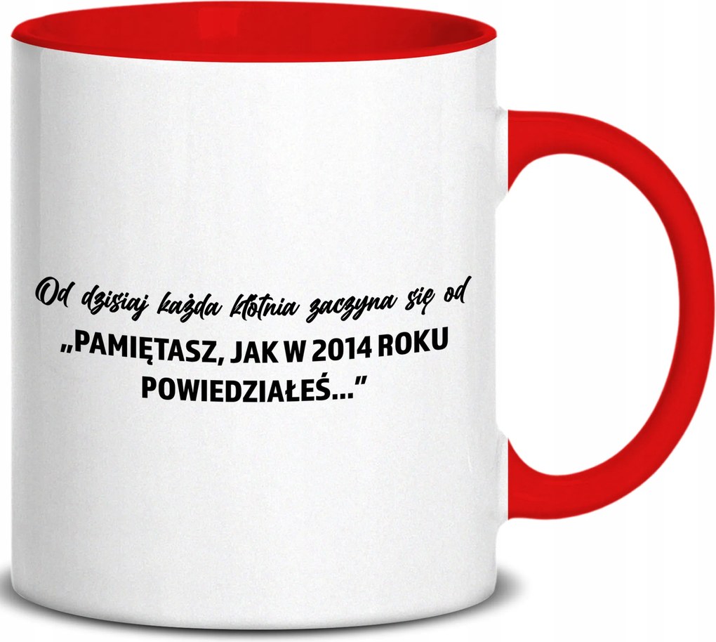 Piros füles bögre "emlékszel, Mint 2014-BEN..." Esküvőre Évfordulóra Ajándék