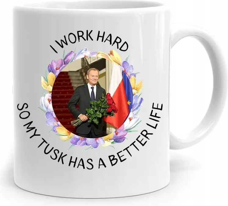 Donald Tusk Po Platform És Work Hard Bögre fényképes nyomtatással