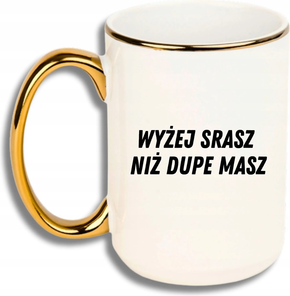 Bögre Nagy Fehér Arany Rant Vicces Ajándék Fent