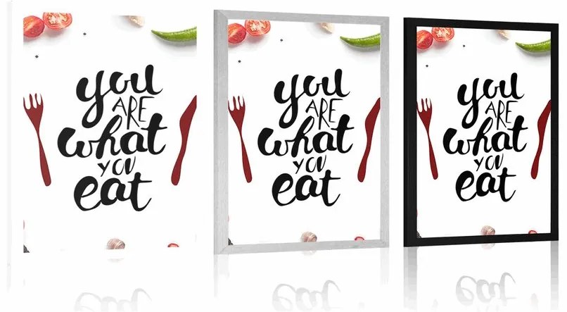 Poszter idézettel  - You are what you eat