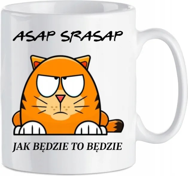 Vicces bögre Asap Srasam Lesz, Ha Lesz Munka