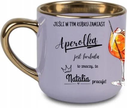 Elegáns bögre „Ha ebben a bögrében aperol helyett... 400 Lila