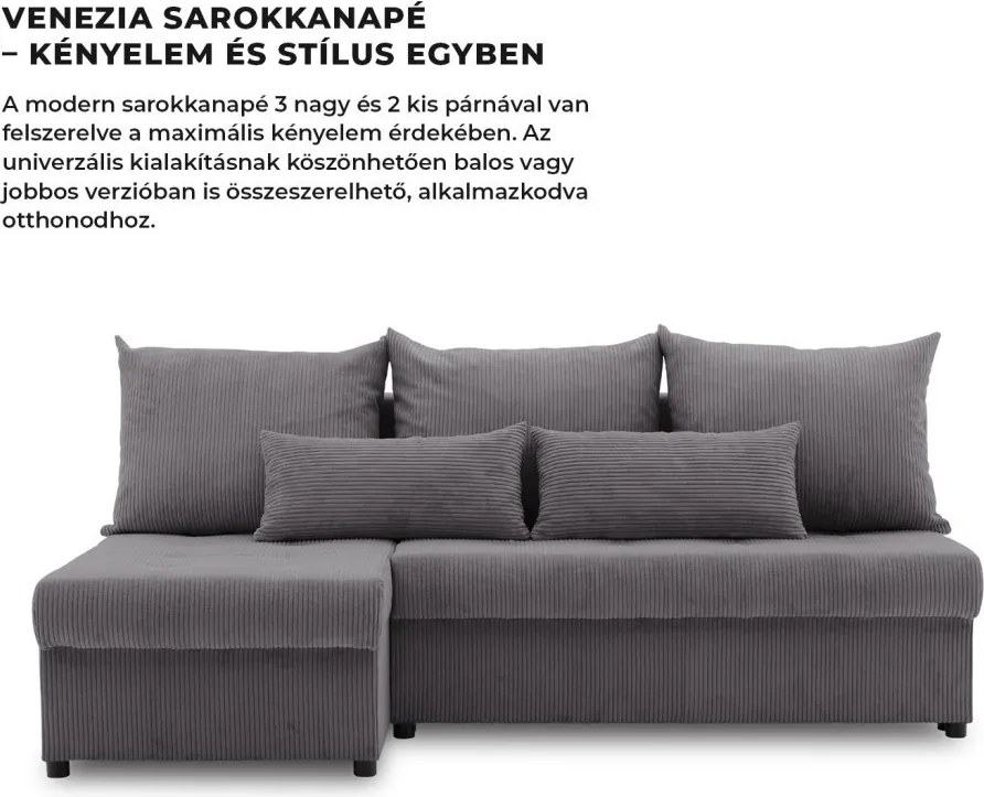 Venezia sarokkanapé, kordbársony, univerzális oldal, bonell töltet, szürke