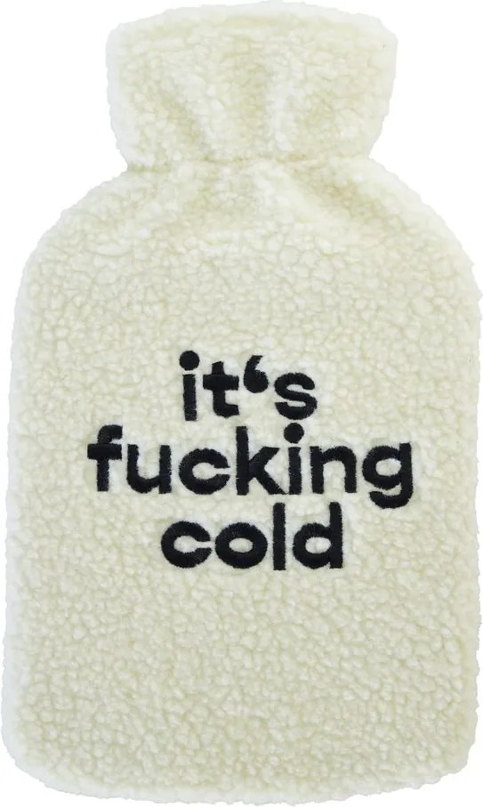 STAY HOME CLUB melegvizes párna 1,7l, It's fucking cold