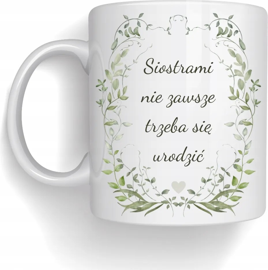 Bögre Nővérek Nem Mindig Kell Születni Ajándék Nyomtatott Bögre