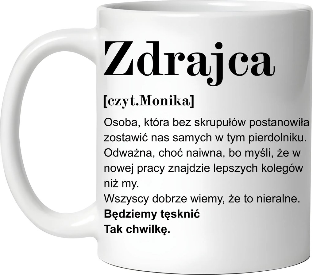 Bögre Az Árulónak Búcsú A Kolléga Kolléganőjének Távozása Név