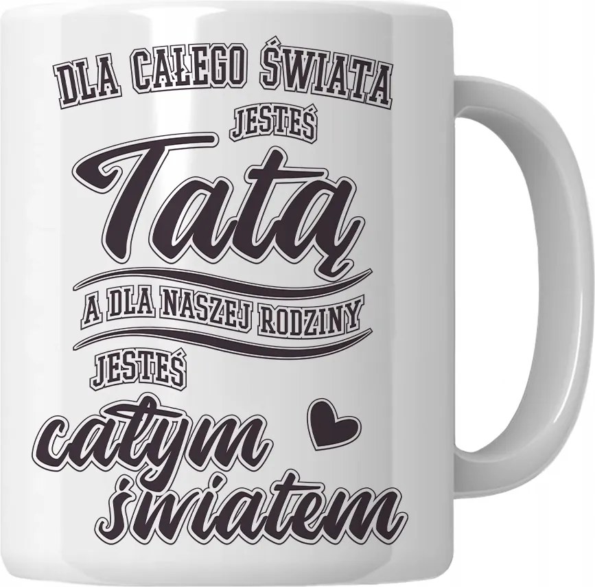 Apa bögre Az egész világ Apák napi ajándék Apák számára