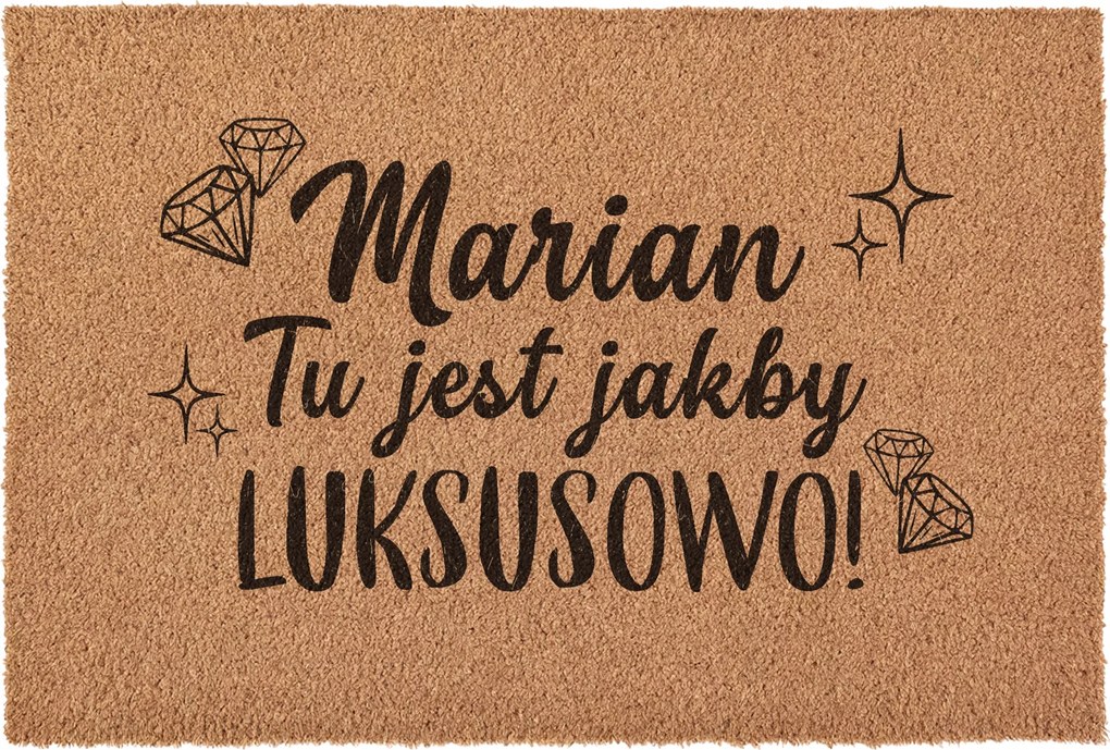 Lábtörlő Marian itt olyan, mintha Luxus Kókusz ajtófólia 60x40