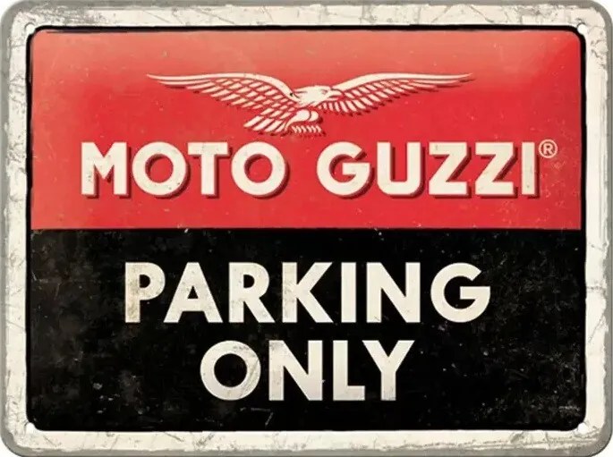 Fém tábla Moto Guzzi Paking Only