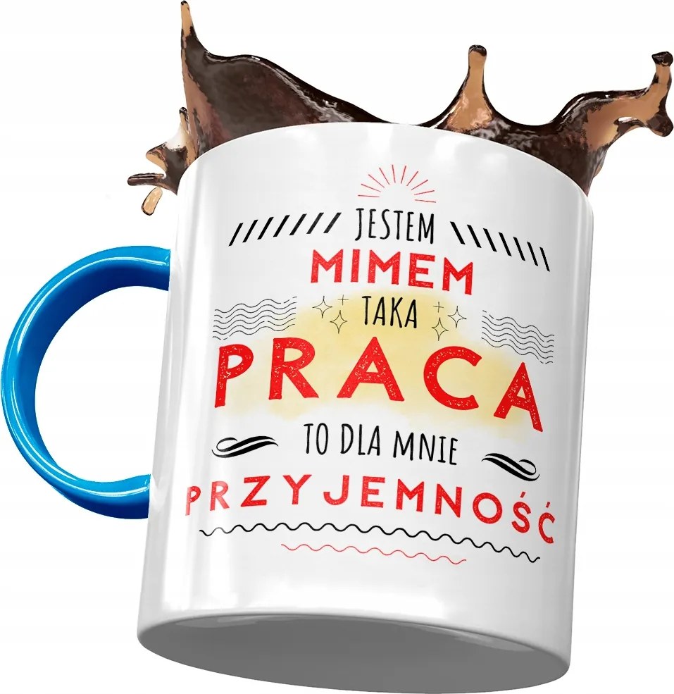 Kék Bögre Mima Ilyen Munka Ajándék Nyomtatott Fotóval