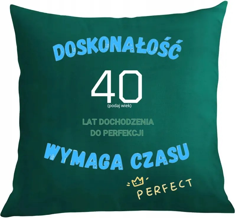 Párna párnahuzat A tökéletességhez idő kell Életkor