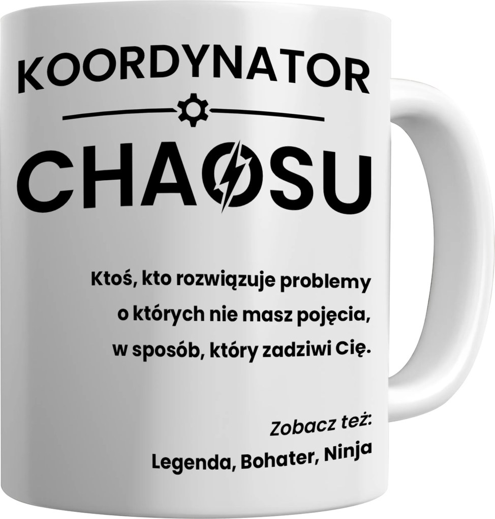 Nyomott Mintás Bögre Káosz Koordinátor Menedzser Ajándék Főnöknek