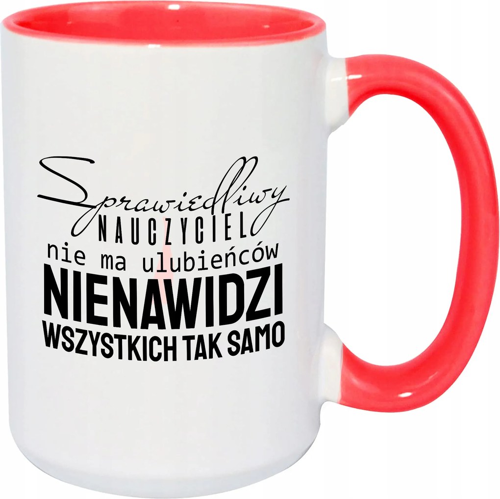 Bögre Fehér 450ml Piros Belső Igazságos Tanár Pedagógus